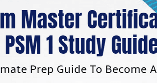 Scrum Master Certification: PSM 1 Study Guide Cover